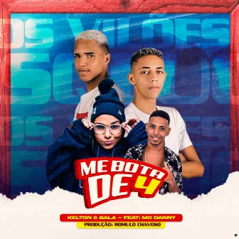 Me Bota de 4 by Kelton e Bala