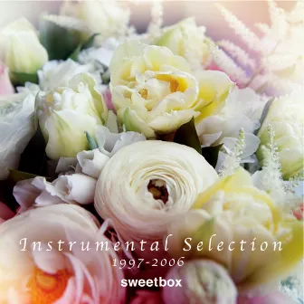 Instrumental Selection 1997-2006 by Sweetbox