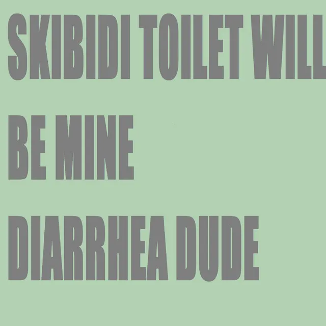 Skibidi Toilet Will Be Mine - Slowed & Reverb