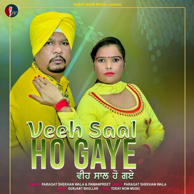 Veeh Saal Ho Gaye - Original