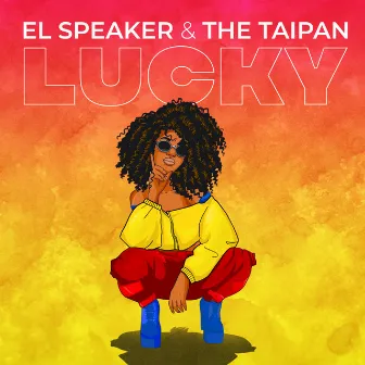 Lucky by Taipan