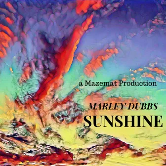 Sunshine (Radio Edit) by Marley Dubbs