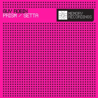 Prism / Setta by Guy Robin