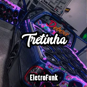 Tretinha Eletrofunk by Chrystopher