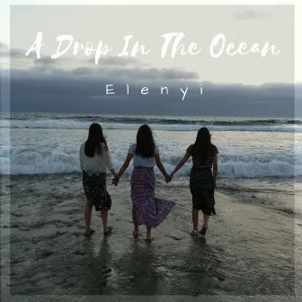 A Drop in the Ocean by Elenyi