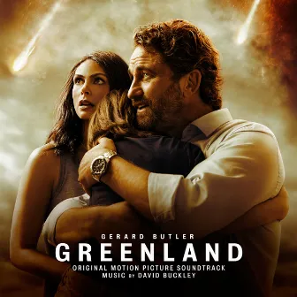 Greenland (Original Motion Picture Soundtrack) by David Buckley