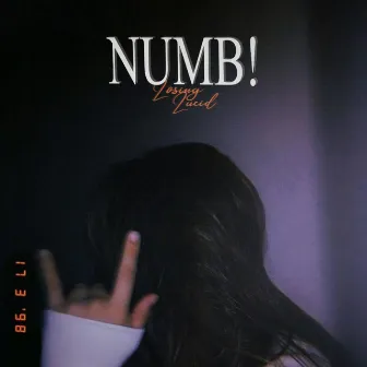 NUMB! by LosingLucid