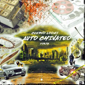 Auto Chivateo by Cuervo Loomi