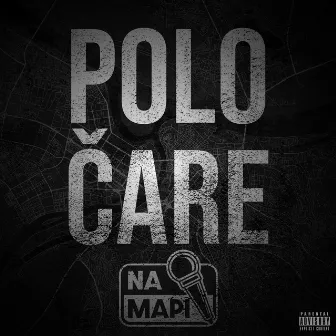 Na Mapi (Polo Čare) by Polo Čare