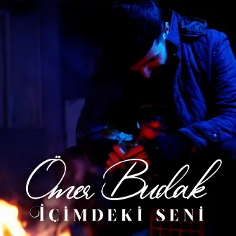 İçimdeki Seni by Ömer Budak