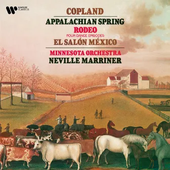 Copland: Appalachian Spring, Four Dance Episodes from Rodeo & El Salon México by Minnesota Orchestra