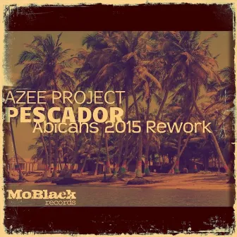 Pescador (Abicahs 2015 Rework) by Azee Project