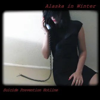 Suicide Prevention Hotline by Alaska In Winter