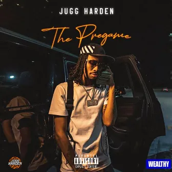 The Pregame by Jugg Harden