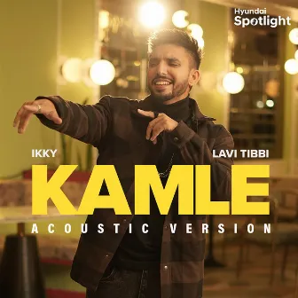 Kamle (Acoustic) by Lavi Tibbi