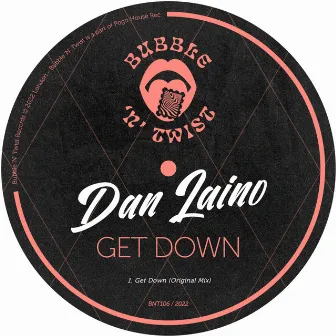 Get Down by Dan Laino