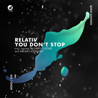 You Don't Stop by Relativ (NL)