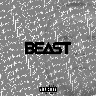 Lost Scriptures by Beast