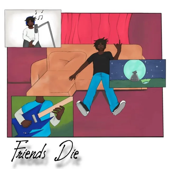 Friends Die