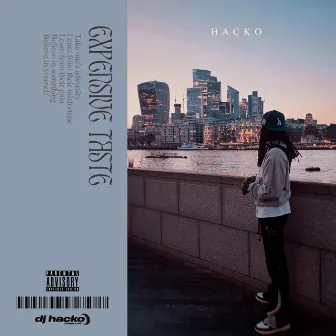 Expensive Taste by DJ Hacko