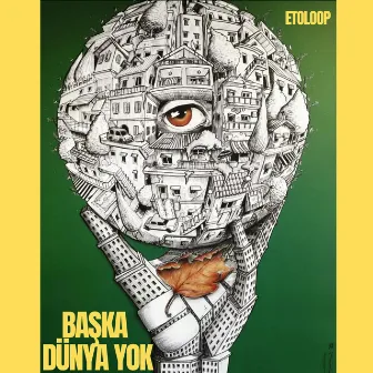 başka bir dünya yok by Etoloop