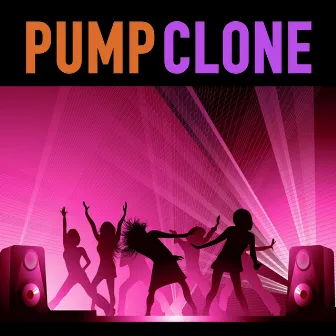 Pump by Clone