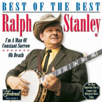 Best Of The Best by Ralph Stanley