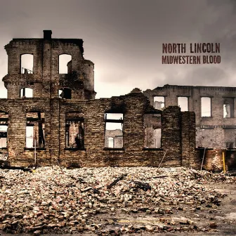 Midwestern Blood by North Lincoln