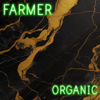 Organic by Farmer