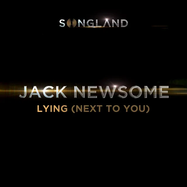 Lying (Next To You) (From "Songland")