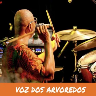 Voz dos Arvoredos by George Gomes