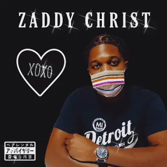 Zaddy Christ by Metri Christ