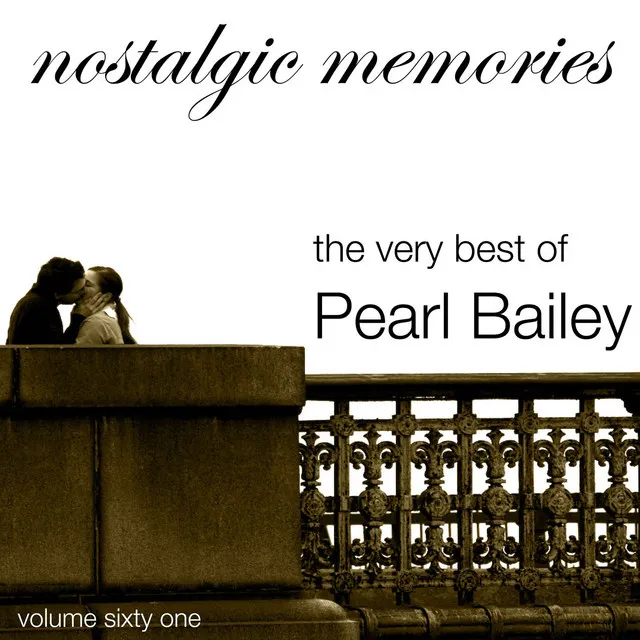 Nostalgic Memories-The Very Best Of Pearl Bailey-Vol.61