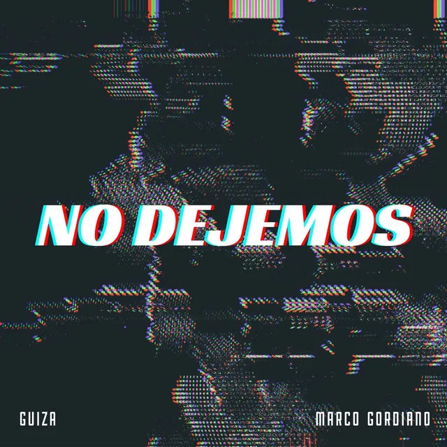 No Dejemos