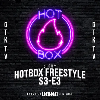 Hotbox Freestyle: S3-E3 by GTK TV