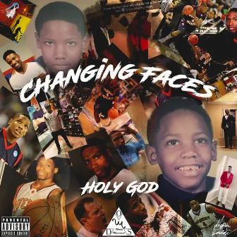 Changing Faces by RonDaB$lLda