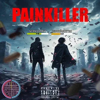 PAINKILLER by SCANDALLIST