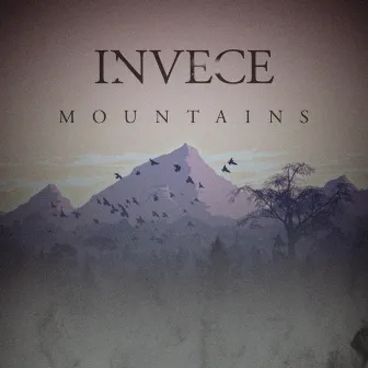 Mountains by Invece