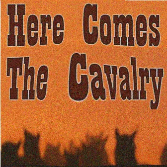 Here Comes The Cavalry by Collie