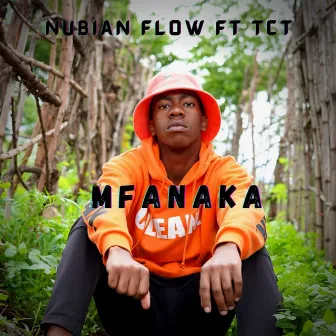 Mfanaka by Nubian Flow