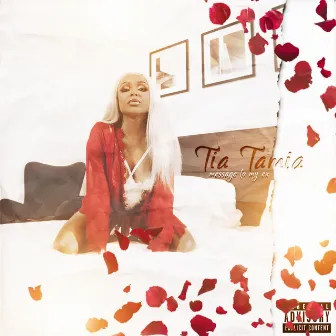 Message to My Ex by Tia Tamia