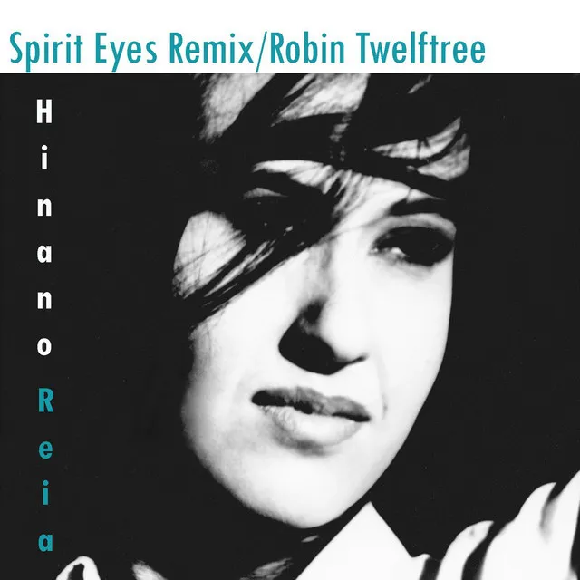 Spirit Eyes Remix