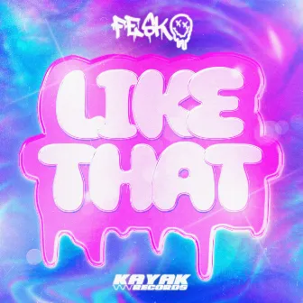 Like That by Fesko