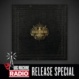 State I'm In (Big Machine Radio Release Special) by Aaron Lewis