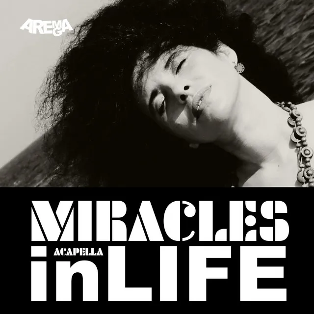 Miracles in Life (Acapella)