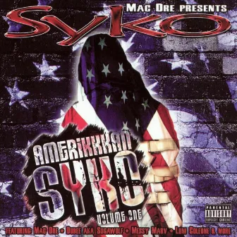 Amerikkkan Syko (2018 Remaster) by Syko