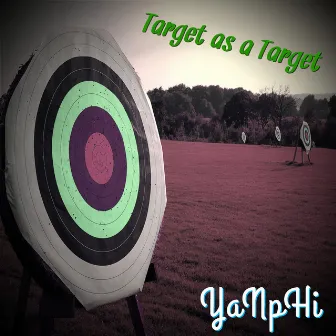 Target As a Target by 