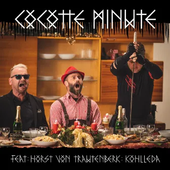 Kohlleda (feat. Horst von Trautenberk) by Cocotte Minute