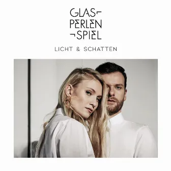 Licht & Schatten by Glasperlenspiel