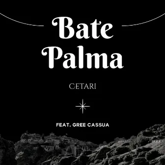 Bate Palma by Cetari